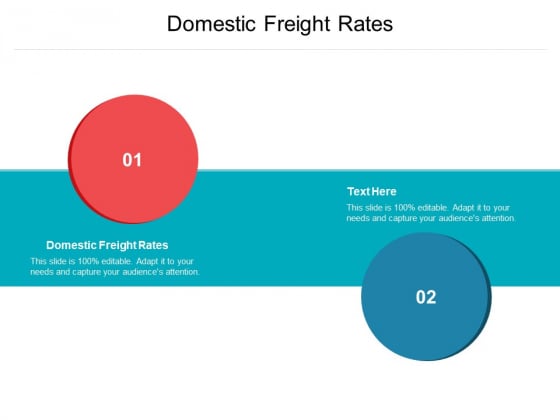 Domestic Freight Rates Ppt PowerPoint Presentation Summary Introduction Cpb Pdf Domestic Freight Rates Ppt PowerPoint Presentation Summary Introduction Cpb Pdf