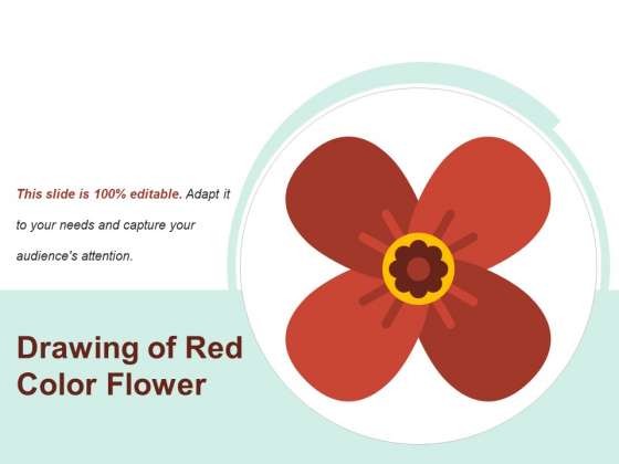 Drawing Of Red Color Flower Ppt PowerPoint Presentation File Designs Download PDF