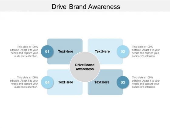 Drive Brand Awareness Ppt PowerPoint Presentation Model Show Cpb