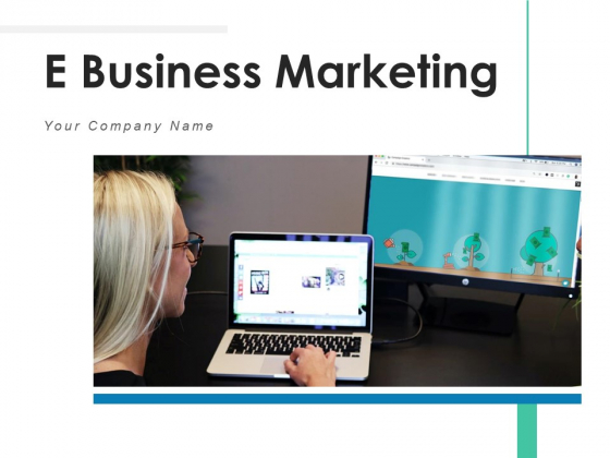 E Business Marketing Product Performance Ppt PowerPoint Presentation Complete Deck E Business Marketing Product Performance Ppt PowerPoint Presentation Complete Deck