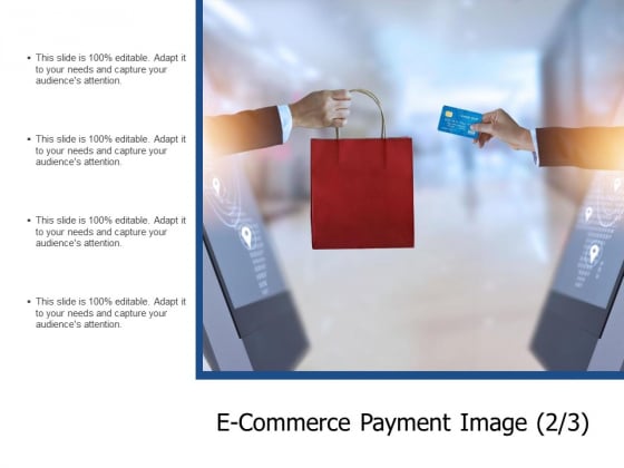 E Commerce Payment Image Marketing Ppt PowerPoint Presentation Layouts Layout Ideas E Commerce Payment Image Marketing Ppt PowerPoint Presentation Layouts Layout Ideas