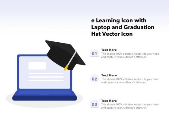 E Learning Icon With Laptop And Graduation Hat Vector Icon Ppt PowerPoint Presentation File Designs Download PDF E Learning Icon With Laptop And Graduation Hat Vector Icon Ppt PowerPoint Presentation File Designs Download PDF