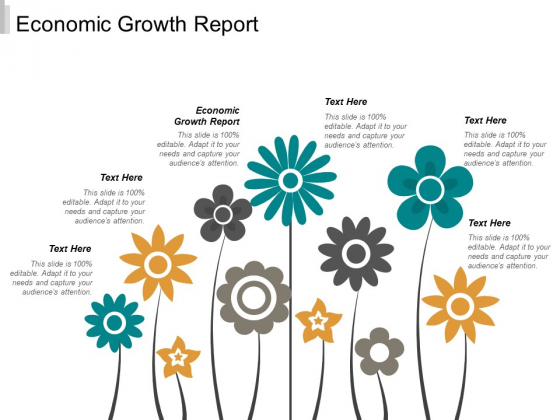 Economic Growth Report Ppt PowerPoint Presentation Gallery Deck Cpb