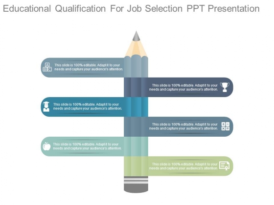 Educational Qualification For Job Selection Ppt Presentation Educational Qualification For Job Selection Ppt Presentation