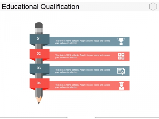 Educational Qualification Ppt PowerPoint Presentation Summary Graphics Download Educational Qualification Ppt PowerPoint Presentation Summary Graphics Download