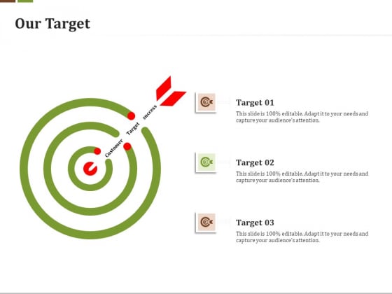 Effective Corporate Turnaround Management Our Target Ppt Professional Styles PDF Effective Corporate Turnaround Management Our Target Ppt Professional Styles PDF