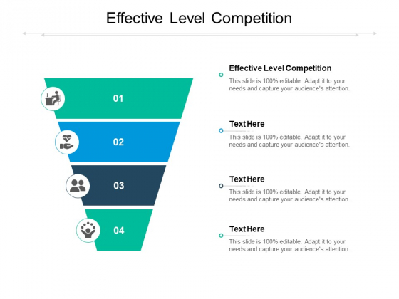 Effective Level Competition Ppt PowerPoint Presentation Slides Infographics Cpb Pdf