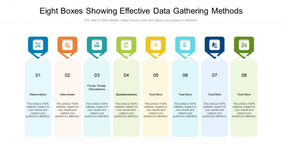 Eight Boxes Showing Effective Data Gathering Methods Ppt PowerPoint Presentation Gallery Background Image PDF Eight Boxes Showing Effective Data Gathering Methods Ppt PowerPoint Presentation Gallery Background Image PDF