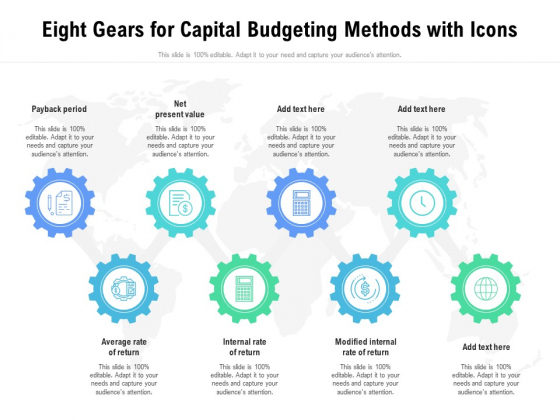 Eight Gears For Capital Budgeting Methods With Icons Ppt PowerPoint Presentation File Good PDF