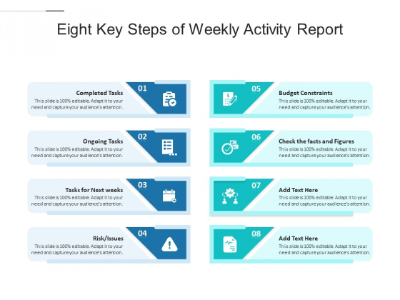 Eight Key Steps Of Weekly Activity Report Ppt PowerPoint Presentation Outline Infographics PDF