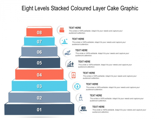 Eight Levels Stacked Coloured Layer Cake Graphic Ppt PowerPoint Presentation Ideas Show PDF Eight Levels Stacked Coloured Layer Cake Graphic Ppt PowerPoint Presentation Ideas Show PDF