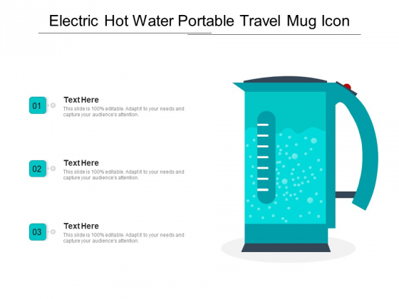 Electric Hot Water Portable Travel Mug Icon Ppt PowerPoint Presentation File Structure PDF
