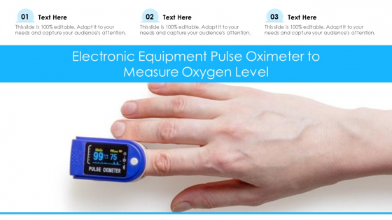 Electronic Equipment Pulse Oximeter To Measure Oxygen Level Ppt PowerPoint Presentation Gallery Backgrounds PDF