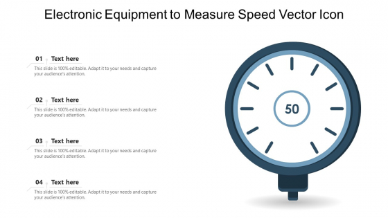 Electronic Equipment To Measure Speed Vector Icon Ppt PowerPoint Presentation Gallery Deck PDF