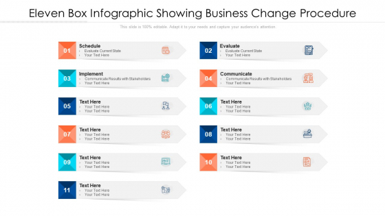 Eleven Box Infographic Showing Business Change Procedure Ppt PowerPoint Presentation File Guidelines PDF Eleven Box Infographic Showing Business Change Procedure Ppt PowerPoint Presentation File Guidelines PDF