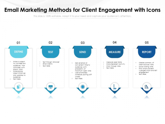 Email Marketing Methods For Client Engagement With Icons Ppt PowerPoint Presentation Summary PDF Email Marketing Methods For Client Engagement With Icons Ppt PowerPoint Presentation Summary PDF
