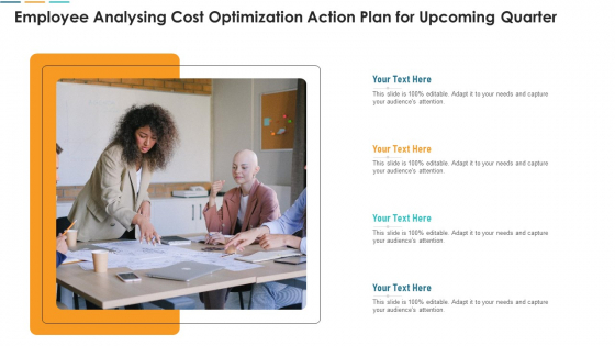 Employee Analysing Cost Optimization Action Plan For Upcoming Quarter Download PDF