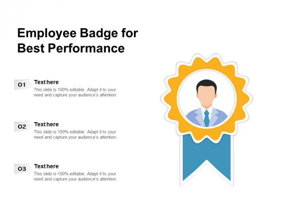 Employee Badge For Best Performance Ppt PowerPoint Presentation Gallery Shapes PDF