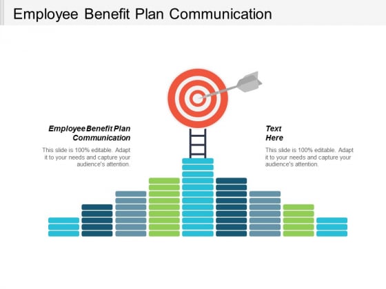 Employee Benefit Plan Communication Ppt Powerpoint Presentation Outline Designs Download Cpb Employee Benefit Plan Communication Ppt Powerpoint Presentation Outline Designs Download Cpb