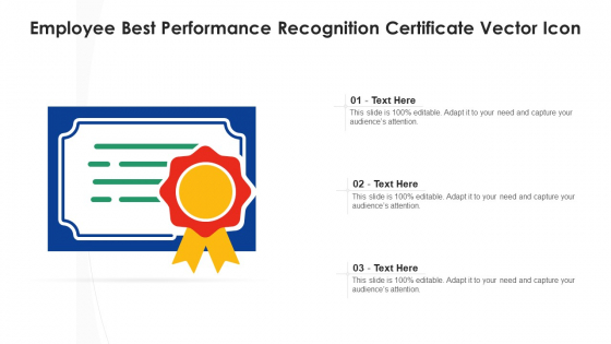 Employee Best Performance Recognition Certificate Vector Icon Ppt PowerPoint Presentation Gallery Visual Aids PDF