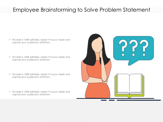Employee Brainstorming To Solve Problem Statement Ppt PowerPoint Presentation File Design Ideas PDF