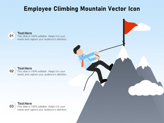Employee Climbing Mountain Vector Icon Ppt PowerPoint Presentation Professional Ideas PDF