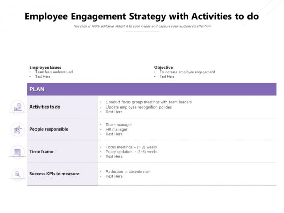 Employee Engagement Strategy With Activities To Do Ppt PowerPoint Presentation Gallery Sample PDF Employee Engagement Strategy With Activities To Do Ppt PowerPoint Presentation Gallery Sample PDF