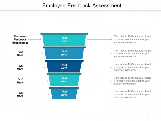 Employee Feedback Assessment Ppt PowerPoint Presentation Ideas Slide Download Cpb