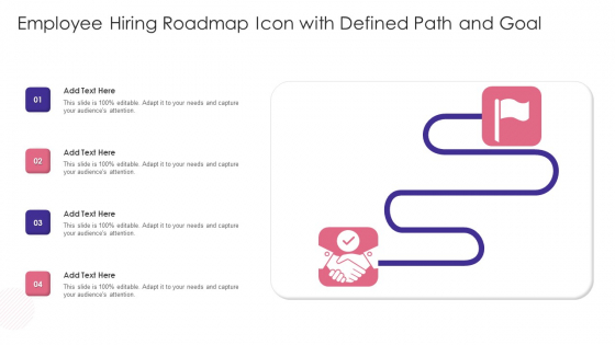 Employee Hiring Roadmap Icon With Defined Path And Goal Clipart PDF