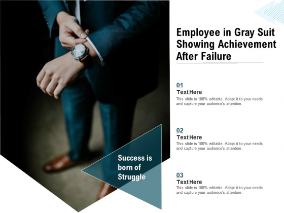 Employee In Gray Suit Showing Achievement After Failure Ppt PowerPoint Presentation Styles Professional Employee In Gray Suit Showing Achievement After Failure Ppt PowerPoint Presentation Styles Professional