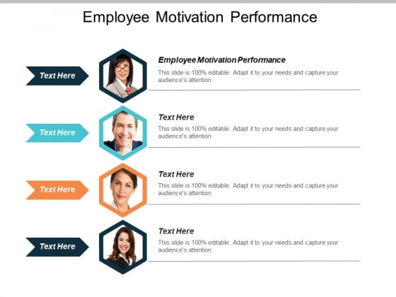 Employee Motivation Performance Ppt PowerPoint Presentation Gallery Styles Cpb