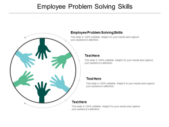 Employee Problem Solving Skills Ppt PowerPoint Presentation Layouts Inspiration Cpb Employee Problem Solving Skills Ppt PowerPoint Presentation Layouts Inspiration Cpb