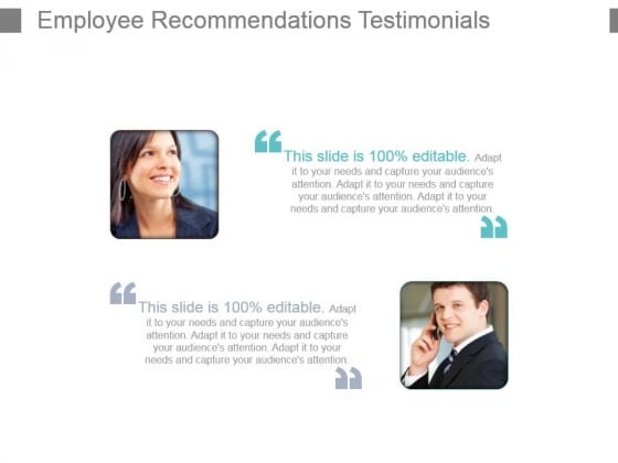 Employee Recommendations Testimonials Powerpoint Slide Deck Samples