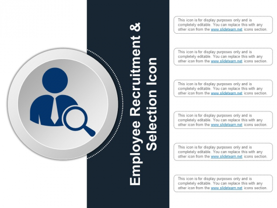 Employee Recruitment And Selection Icon Ppt PowerPoint Presentation Infographics Inspiration Employee Recruitment And Selection Icon Ppt PowerPoint Presentation Infographics Inspiration