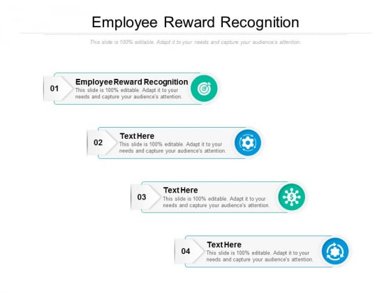 Employee Reward Recognition Ppt PowerPoint Presentation Pictures Portrait Cpb
