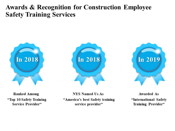 Employee Safety Health Training Program Awards And Recognition For Construction Training Services Diagrams PDF Employee Safety Health Training Program Awards And Recognition For Construction Training Services Diagrams PDF