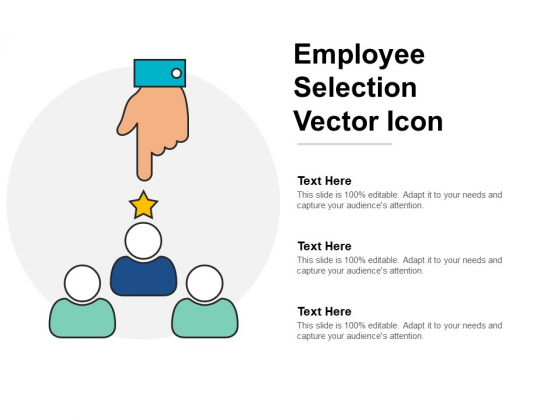 Employee Selection Vector Icon Ppt Powerpoint Presentation Infographic Template Inspiration