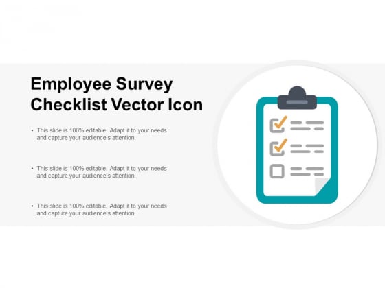 Employee Survey Checklist Vector Icon Ppt PowerPoint Presentation Slides Themes Employee Survey Checklist Vector Icon Ppt PowerPoint Presentation Slides Themes