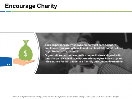 Encourage Charity Ppt PowerPoint Presentation Slides Model Encourage Charity Ppt PowerPoint Presentation Slides Model