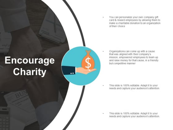 Encourage Charity Ppt Powerpoint Presentation Summary Infographic Template Encourage Charity Ppt Powerpoint Presentation Summary Infographic Template