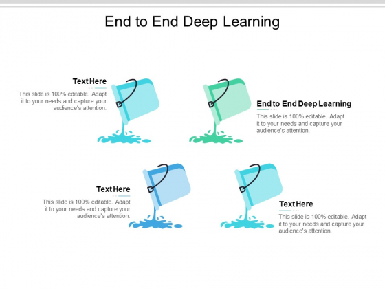 End To End Deep Learning Ppt PowerPoint Presentation Infographics Information Cpb