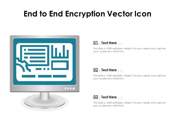End To End Encryption Vector Icon Ppt PowerPoint Presentation Gallery Show PDF End To End Encryption Vector Icon Ppt PowerPoint Presentation Gallery Show PDF