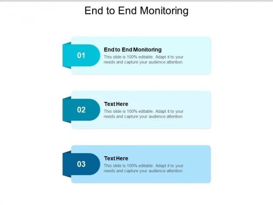 End To End Monitoring Ppt PowerPoint Presentation Ideas Cpb End To End Monitoring Ppt PowerPoint Presentation Ideas Cpb