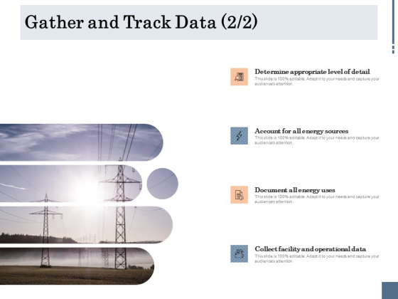 Energy Tracking Device Gather And Track Data Ppt PowerPoint Presentation Outline Slides PDF