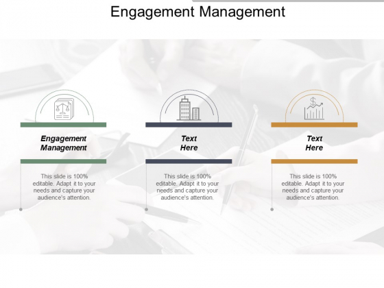 Engagement Management Ppt Powerpoint Presentation Infographics Visual Aids Cpb Engagement Management Ppt Powerpoint Presentation Infographics Visual Aids Cpb