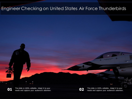 Engineer Checking On United States Air Force Thunderbirds Ppt PowerPoint Presentation Icon Layouts PDF