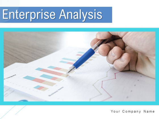 Enterprise Analysis Ppt PowerPoint Presentation Complete Deck With Slides Enterprise Analysis Ppt PowerPoint Presentation Complete Deck With Slides