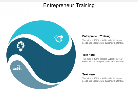 Entrepreneur Training Ppt Powerpoint Presentation Layouts Influencers Cpb