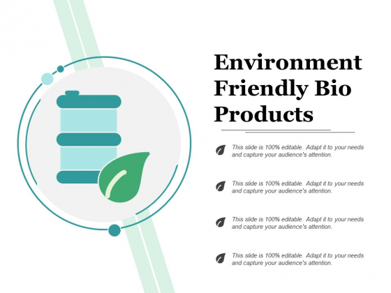 Environment Friendly Bio Products Ppt PowerPoint Presentation Gallery Visuals Environment Friendly Bio Products Ppt PowerPoint Presentation Gallery Visuals