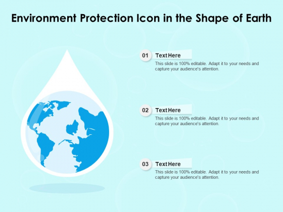 Environment Protection Icon In The Shape Of Earth Ppt PowerPoint Presentation Gallery Graphics PDF